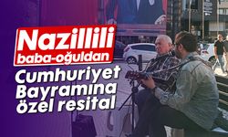 Nazillili baba-oğuldan Cumhuriyet Bayramına özel resital