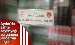 Aydın'da sahte zeytinyağı vurgununa jandarma engeli