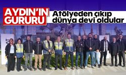 Aydın’ın gururu! Atölyeden çıkıp dünya devi oldular