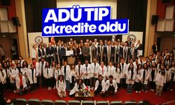 ADÜ Tıp akredite oldu