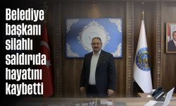 Belediye başkanı silahlı saldırıda hayatını kaybetti