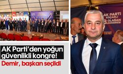 AK Parti’den yoğun güvenlikli kongre! Demir, başkan seçildi