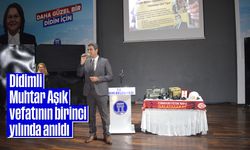 Didimli Muhtar Aşık, vefatının birinci yılında anıldı