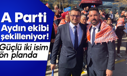 A Parti Aydın ekibi şekilleniyor! Güçlü iki isim ön planda