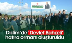 Didim’de ‘Devlet Bahçeli’ hatıra ormanı oluşturuldu