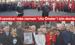 Kuşadası'nda zaman 'Ulu Önder'i için durdu