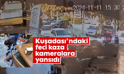 Kuşadası'ndaki feci kaza kameralara yansıdı