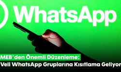 MEB'den Önemli Düzenleme:  Veli WhatsApp Gruplarına Kısıtlama Geliyor