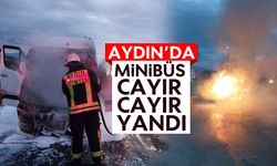 Aydın’da minibüs alevlere teslim oldu