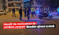 Nazilli’de motosiklet ile minibüs çarpıştı: Motosiklet eğitmeni yaralandı