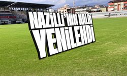 Nazilli'nin kalbi yenilendi