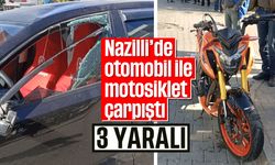 Nazilli’de otomobil ile motosiklet çarpıştı; 3 yaralı