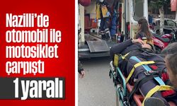 Nazilli'de otomobil ile motosiklet çarpıştı; 1 yaralı