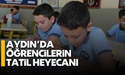 Aydın'da öğrencilerin tatil heyecanı