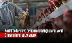 Nazilli’de tarım ve orman müdürlüğü alarm verdi! O hayvanların satışı yasak