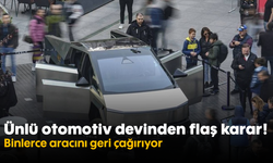 Ünlü otomotiv devinden flaş karar! Binlerce aracını geri çağırıyor