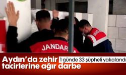 Aydın'da zehir tacirlerine ağır darbe! 1 günde 33 şüpheli yakalandı