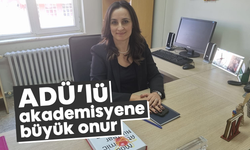 ADÜ’lü akademisyene büyük onur