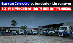 Başkan Çerçioğlu, vatandaşlar için çalışıyor: ASKİ ve Büyükşehir Belediyesi ekipleri teyakkuzda