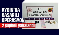 Aydın'da başarılı operasyon: 2 şüpheli yakalandı