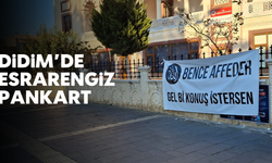 Didim’de esrarengiz pankart