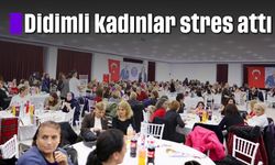 Didimli kadınlar stres attı