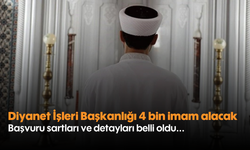 Diyanet İşleri Başkanlığı 4 bin imam alacak