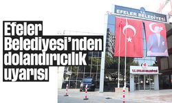 Efeler Belediyesi'nden dolandırıcılık uyarısı