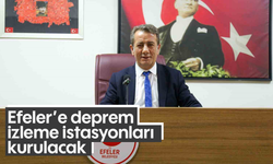 Efeler’e deprem izleme istasyonları kurulacak