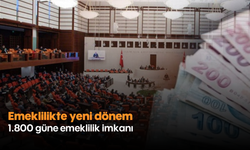 Emeklilikte yeni dönem: 1.800 güne emeklilik imkanı