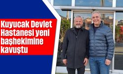 Kuyucak Devlet Hastanesi yeni başhekimine kavuştu