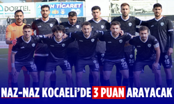 Naz-Naz, Kocaeli'de 3 puan arayacak