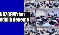 NAZGEM'den ödüllü deneme