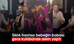 SMA hastası bebeğin babası, gece kulübünde alem yaptı