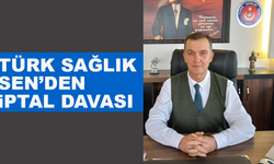 Türk Sağlık Sen’den iptal davası