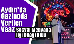 Aydın'da Gazinoda Verilen Vaaz, Sosyal Medyada İlgi Odağı Oldu