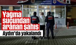 Yağma suçundan aranan şahıs, Aydın’da yakalandı