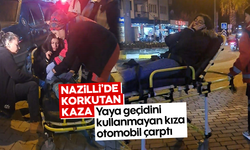 Nazilli’de korkutan kaza: Yaya geçidini kullanmayan kıza otomobil çarptı