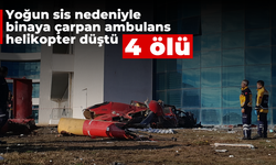 Yoğun sis nedeniyle binaya çarpan ambulans helikopter düştü: 4 ölü