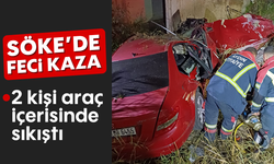 Söke’de feci kaza: 2 kişi araç içerisinde sıkıştı