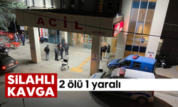 Silahlı kavga: 2 ölü, 1 yaralı