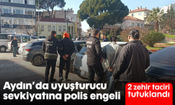 Aydın’da uyuşturucu sevkiyatına polis engeli: 2 zehir taciri tutuklandı