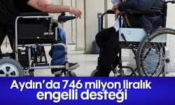 Aydın’da 746 milyon liralık engelli desteği