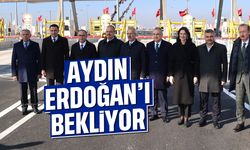 Aydın, Erdoğan’ı bekliyor