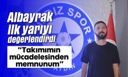 Albayrak, ilk yarıyı değerlendirdi