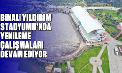 Binali Yıldırım Stadyumu’nda yenileme çalışmaları devam ediyor