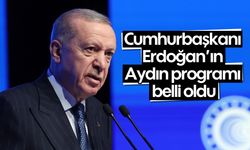 Cumhurbaşkanı Erdoğan’ın Aydın programı belli oldu