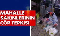 Mahalle sakinlerinin ’çöp’ tepkisi