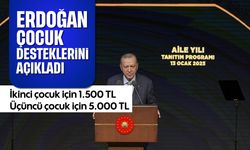 Erdoğan, çocuk desteklerini açıkladı