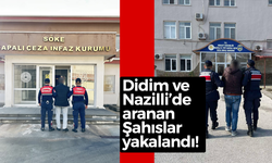 Didim ve Nazilli'de aranan şahıslar yakalandı!